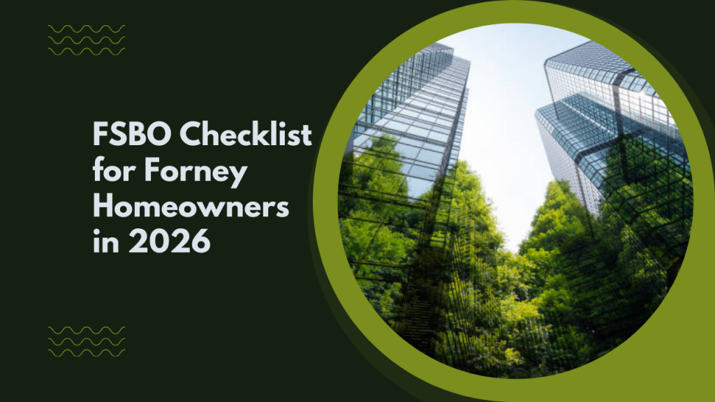FSBO Checklist for Forney Homeowners in 2026