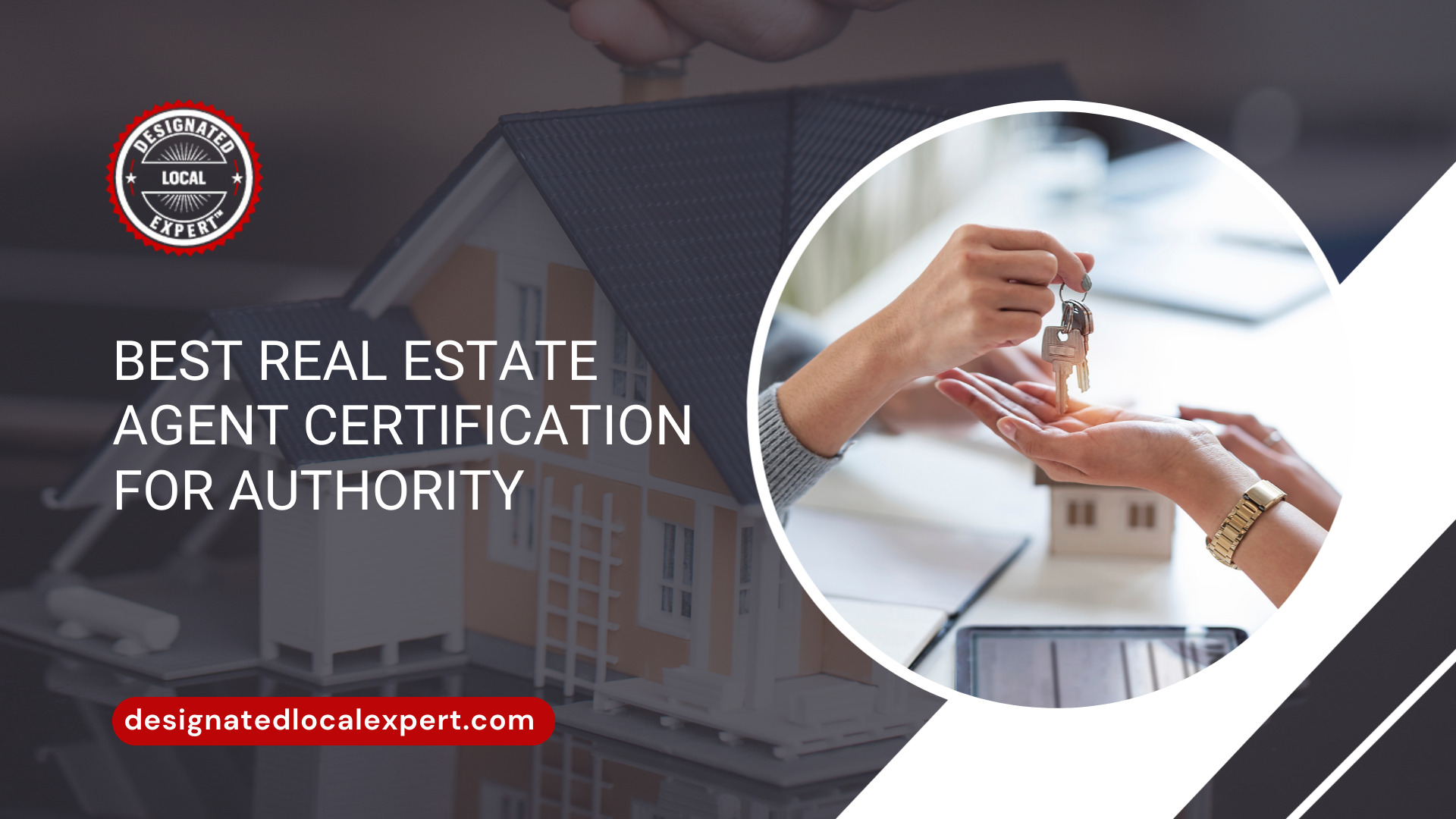 Best Real Estate Agent Certification for Authority
