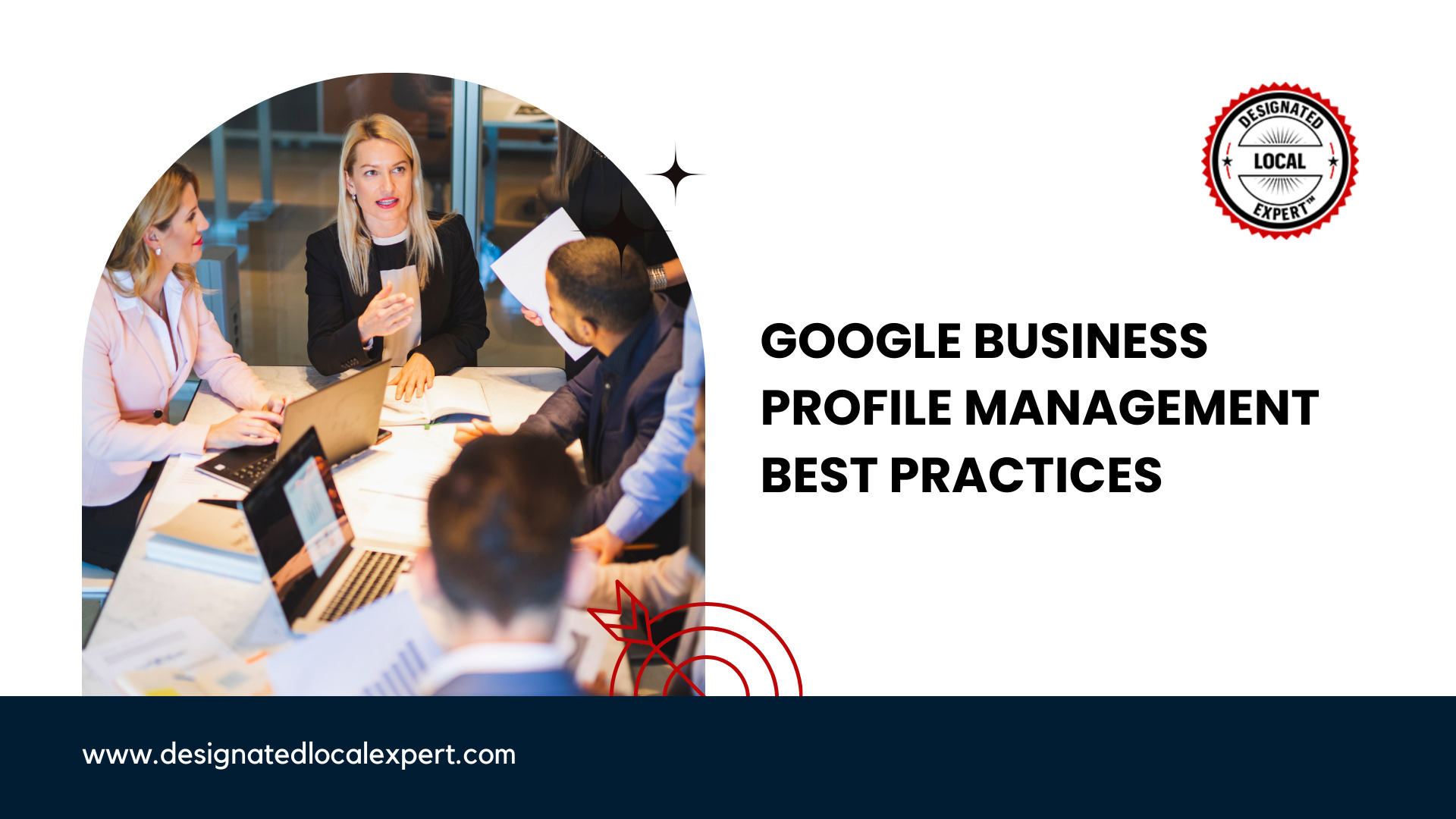 Google Business Profile Management Best Practices