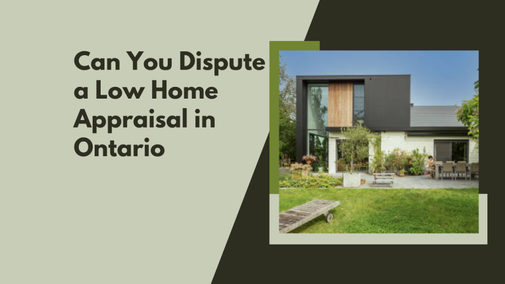 Can You Dispute a Low Home Appraisal in Ontario
