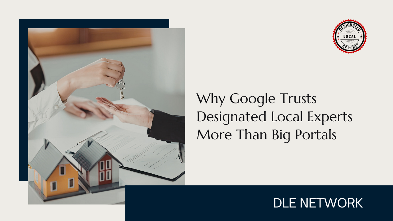 Why Google Trusts Designated Local Experts More Than Big Portals