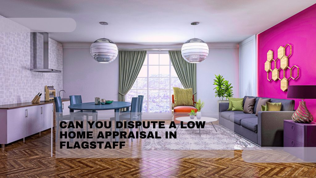 Can You Dispute a Low Home Appraisal in Fairfield