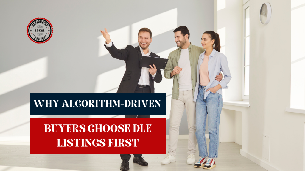 Why Algorithm-Driven Buyers Choose DLE Listings First