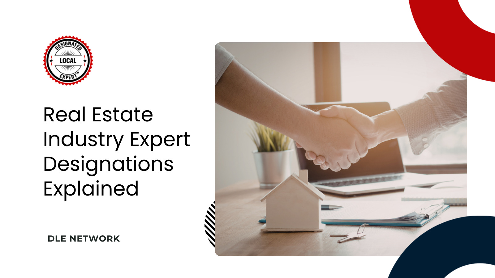 Real Estate Industry Expert Designations Explained