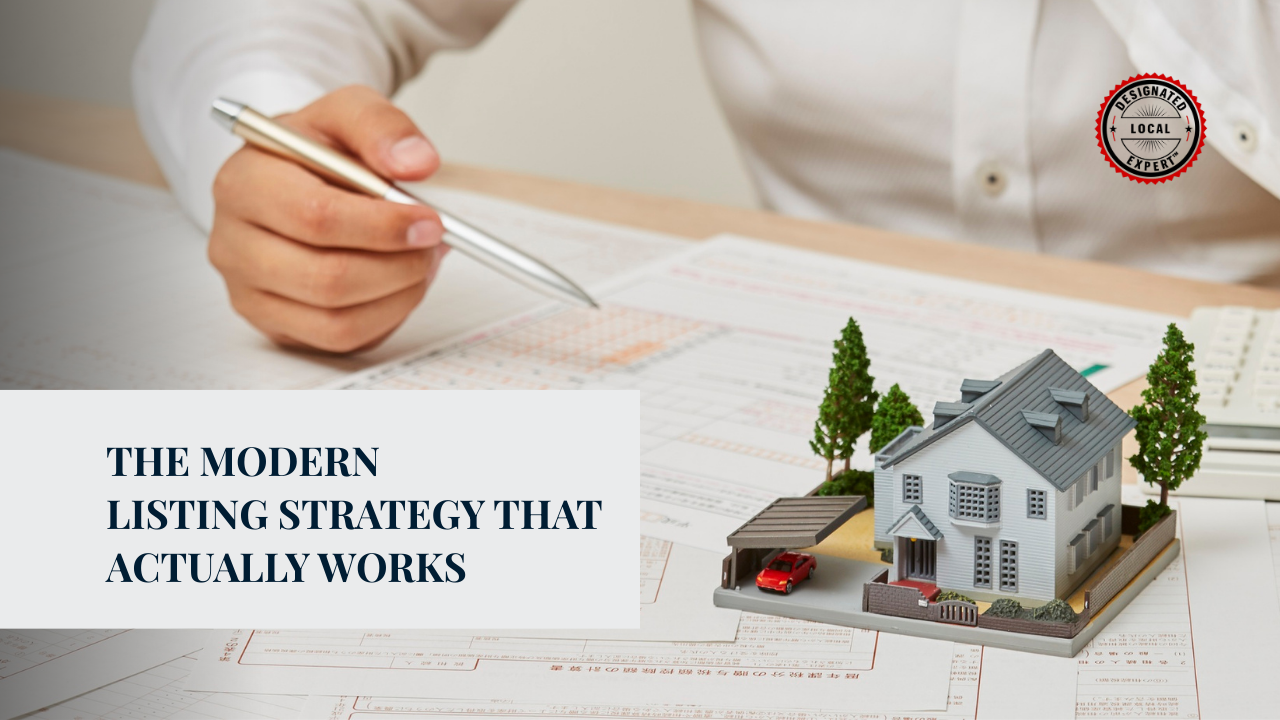 The Modern Listing Strategy That Actually Works