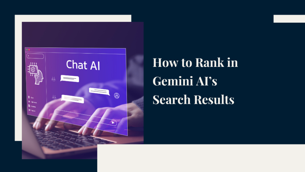 How to Rank in Gemini AI’s Search Results