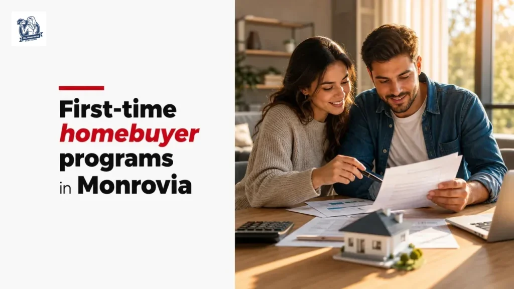First-time homebuyer programs in Monrovia