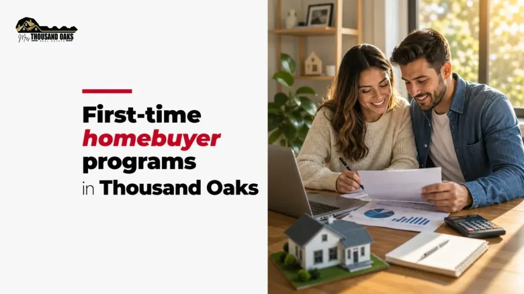 First-time homebuyer programs in Thousand Oaks