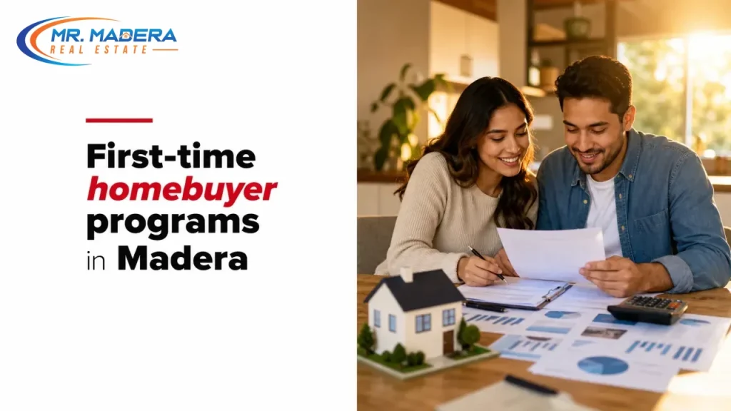 First-time homebuyer programs in Madera