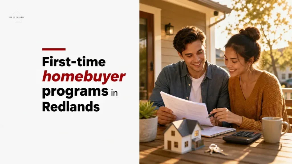 First-time homebuyer programs in Redlands