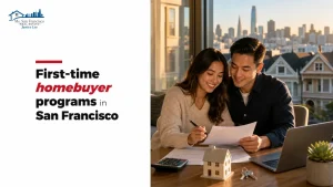 First-time homebuyer programs in San Francisco