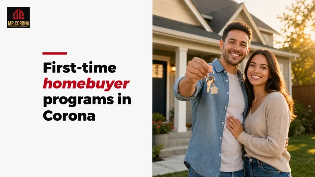 First-time homebuyer programs in Corona
