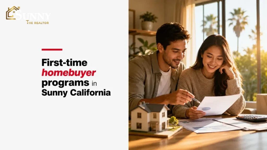 First-time homebuyer programs in Sunny California
