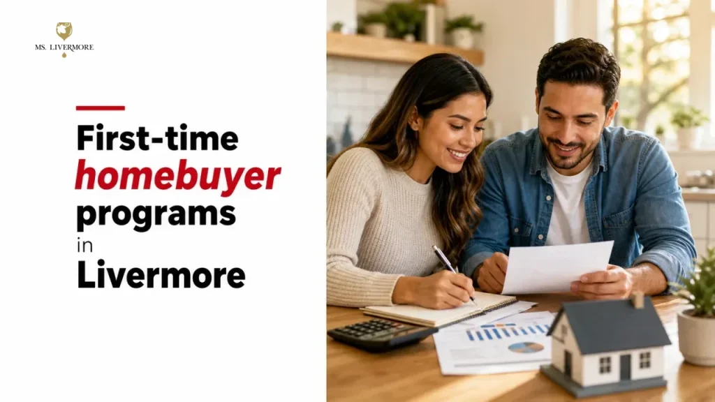 First-time homebuyer programs in Livermore