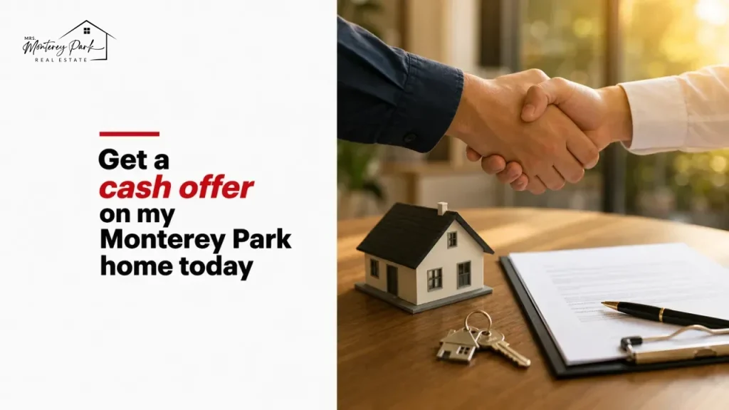 Get a cash offer on my Monterey Park home today