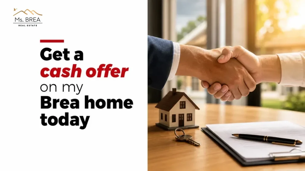 Get a cash offer on my Brea home today