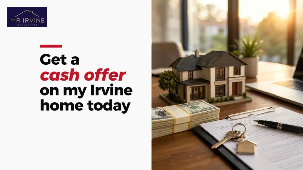 Get a cash offer on my Irvine home today