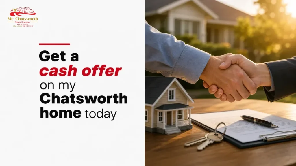 Get a cash offer on my Chatsworth home today