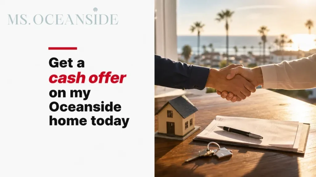 Get a cash offer on my Oceanside home today