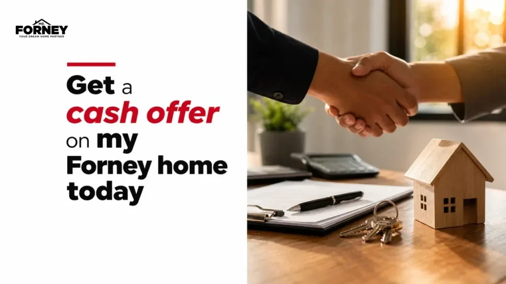 Get a cash offer on my Forney home today