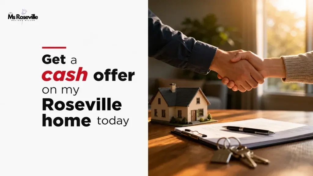 Get a cash offer on my Roseville home today