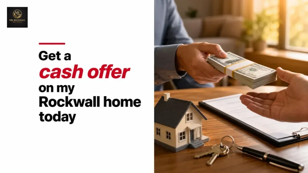 Get a cash offer on my Rockwall home today