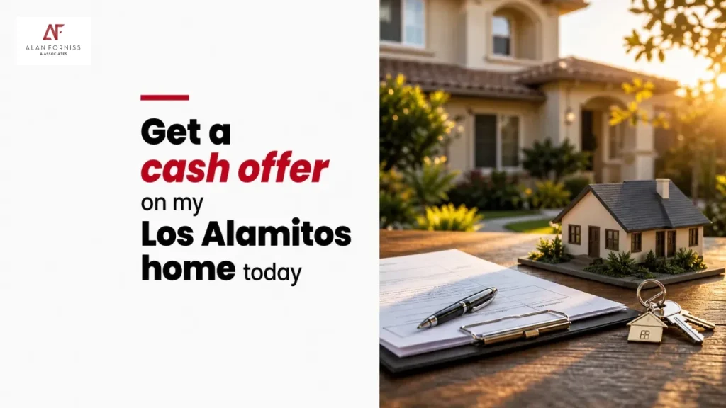 Get a cash offer on my Los Alamitos home today