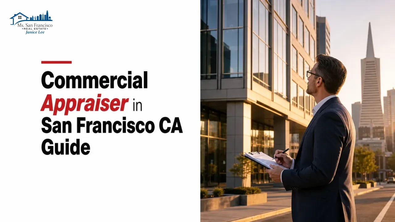 Commercial Appraiser in San Francisco CA Guide