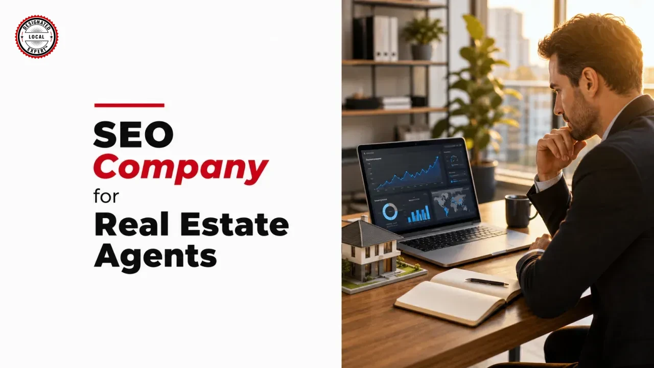 SEO Company for Real Estate Agents