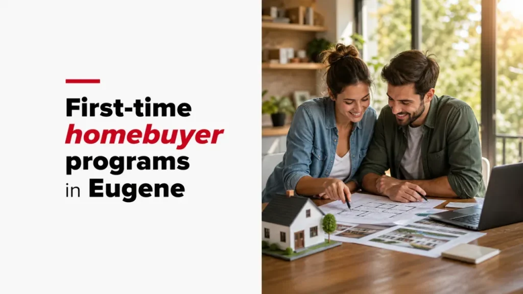 First-time homebuyer programs in Eugene