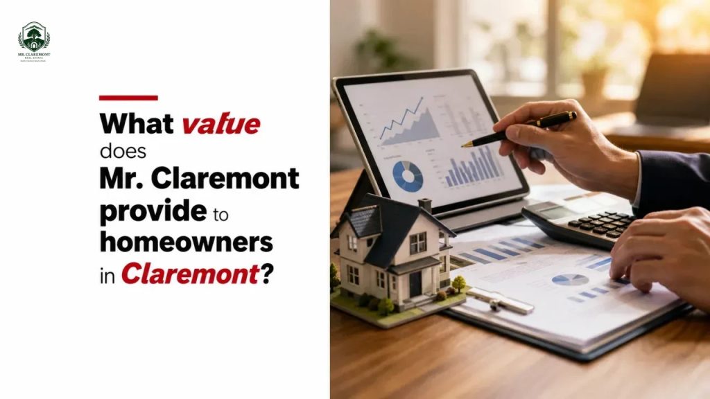 What value does Mr. Claremont provide to homeowners in Claremont?
