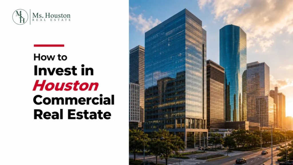 How to Invest in Houston Commercial Real Estate