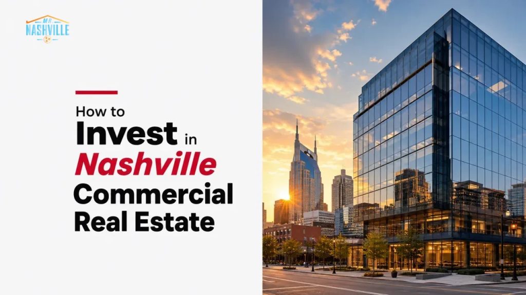 How to Invest in Nashville Commercial Real Estate
