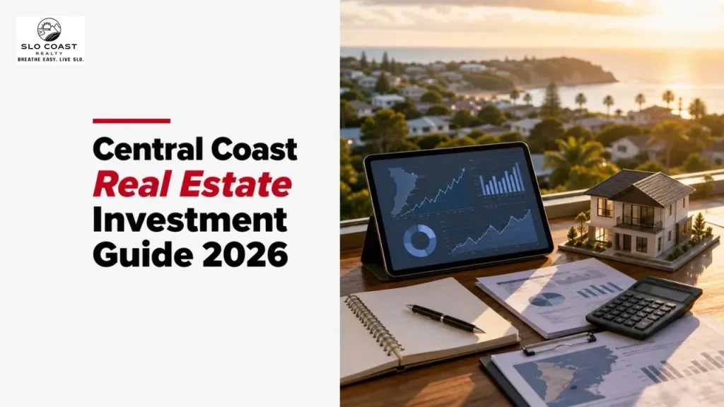 Central Coast Real Estate Investment Guide 2026