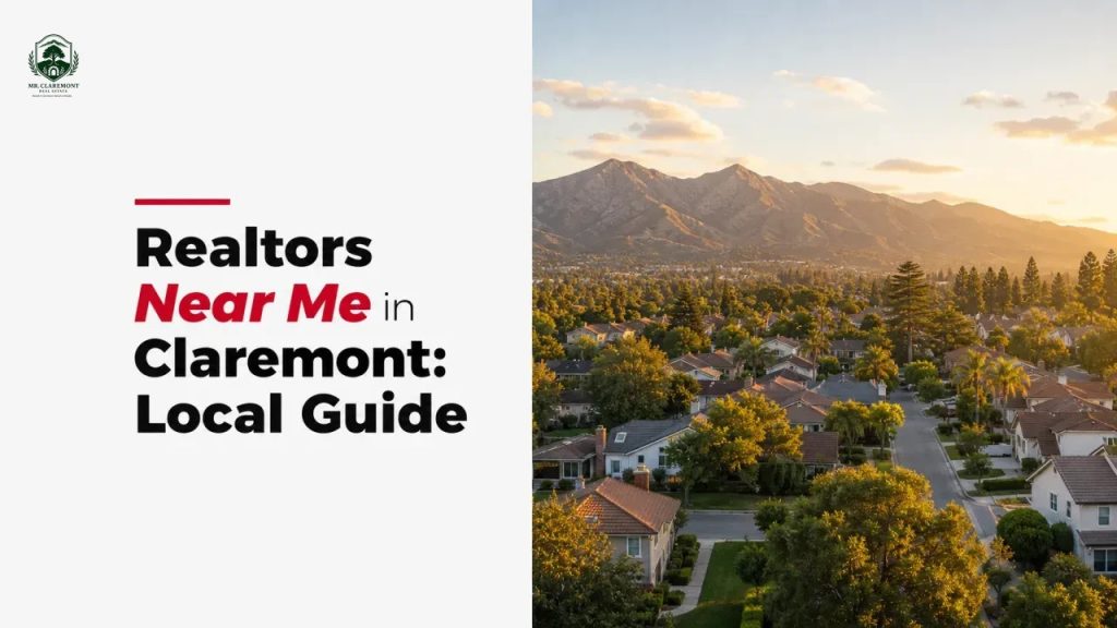Realtors Near Me in Claremont: Local Guide