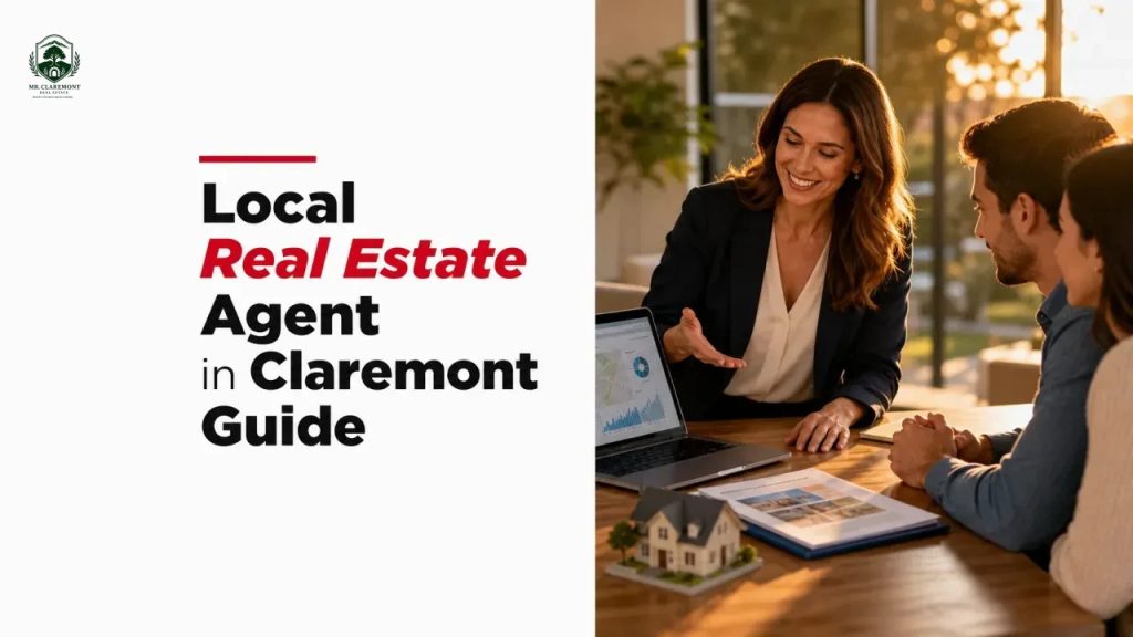 Local Real Estate Agent in Claremont Guide