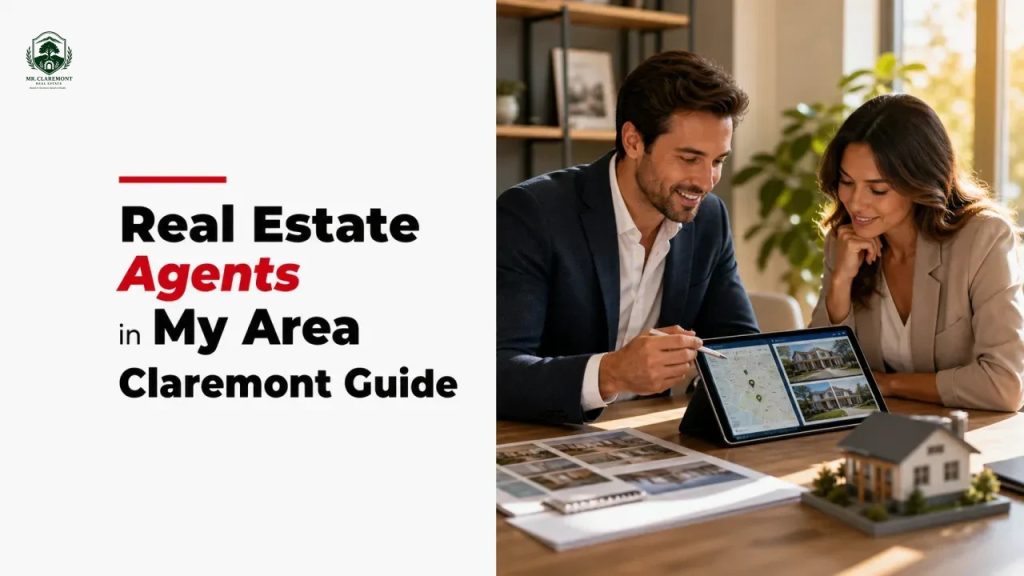 Real Estate Agents in My Area Claremont Guide