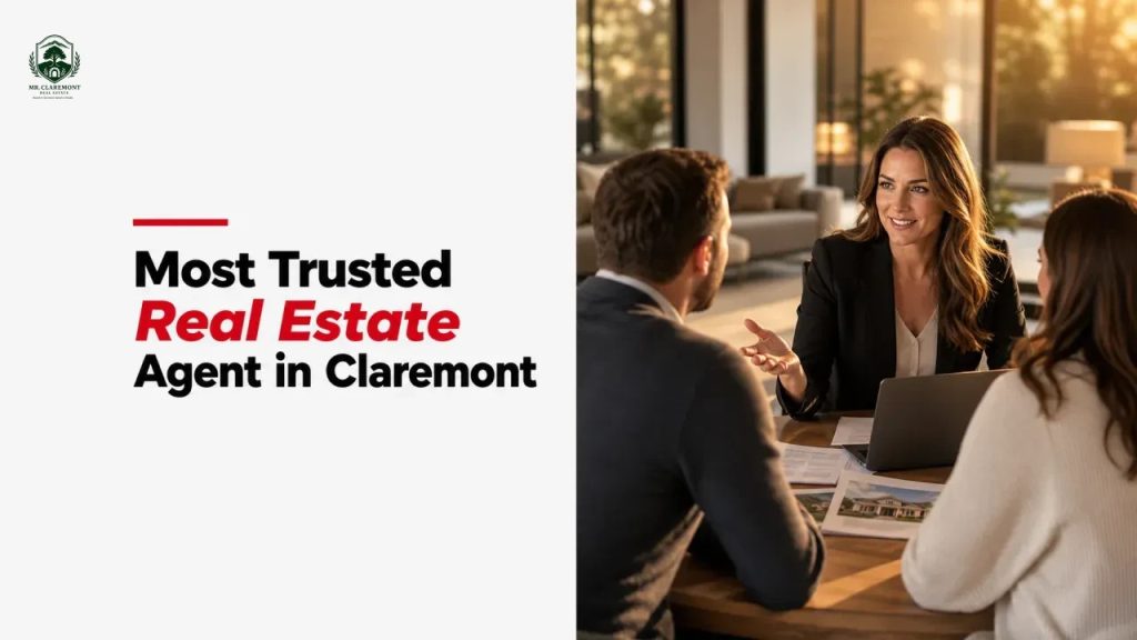 Most Trusted Real Estate Agent in Claremont
