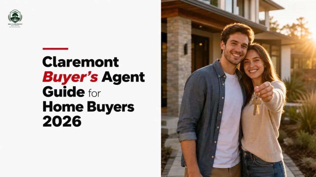 Claremont Buyer’s Agent Guide for Home Buyers 2026