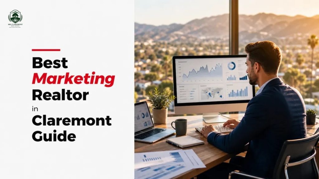 Best Marketing Realtor in Claremont Guide