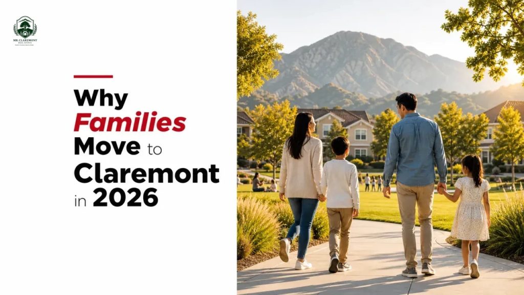 Why Families Move to Claremont in 2026