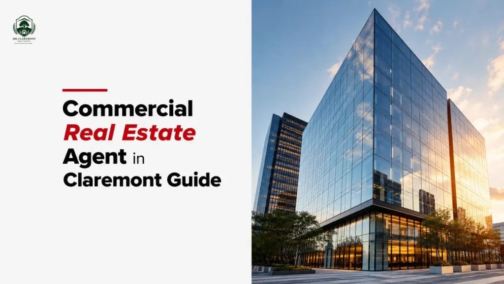 Commercial Real Estate Agent in Claremont Guide