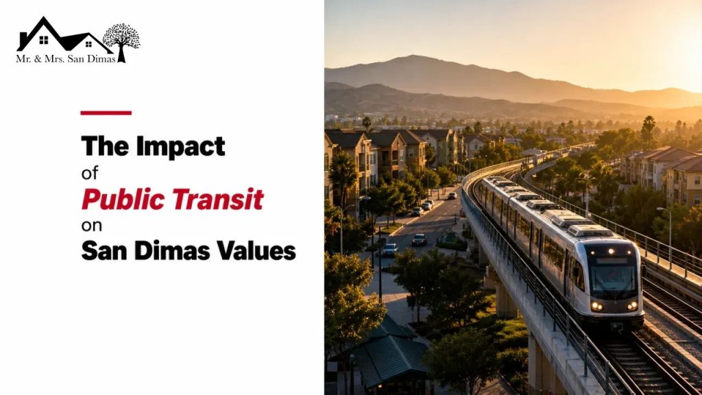 The Impact of Public Transit on San Dimas Values
