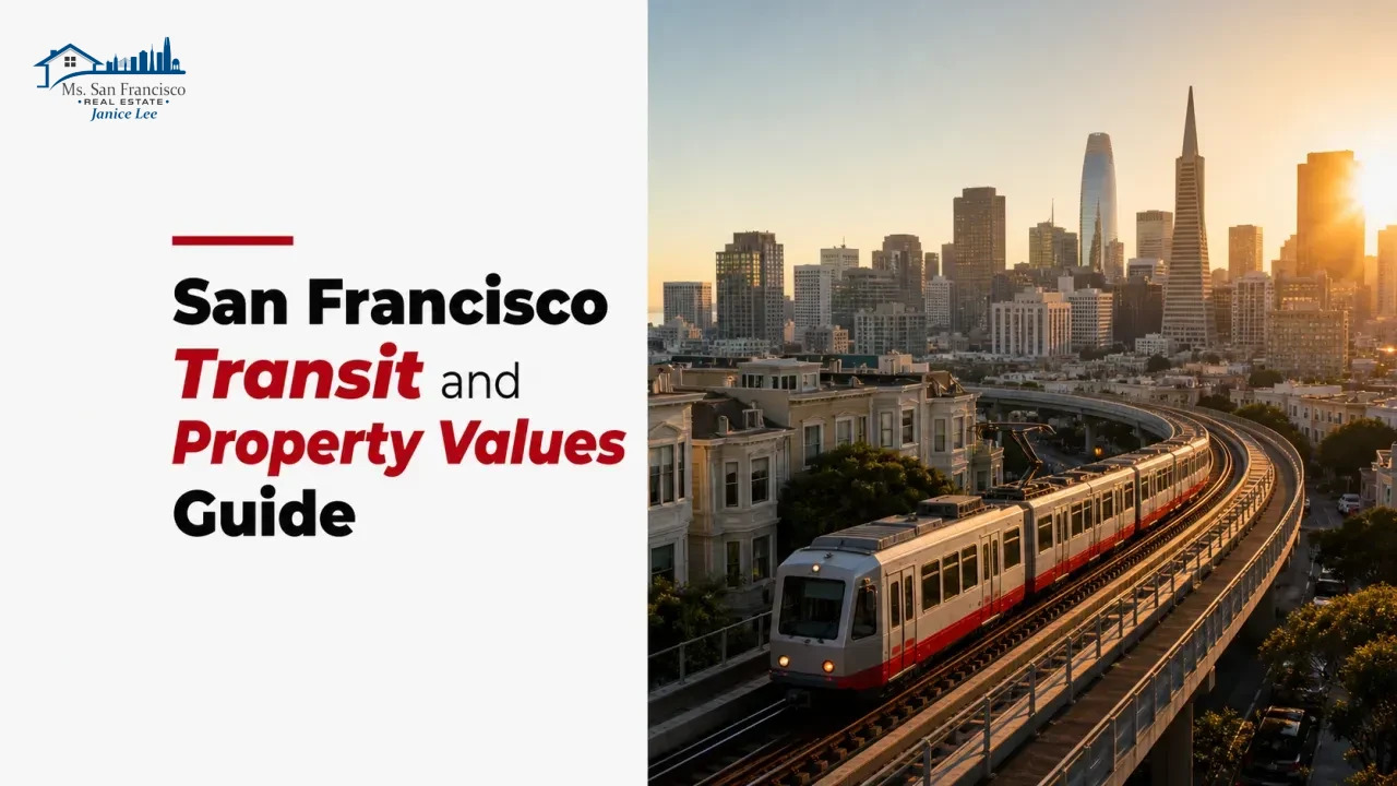 San Francisco Transit and Property Values Guide