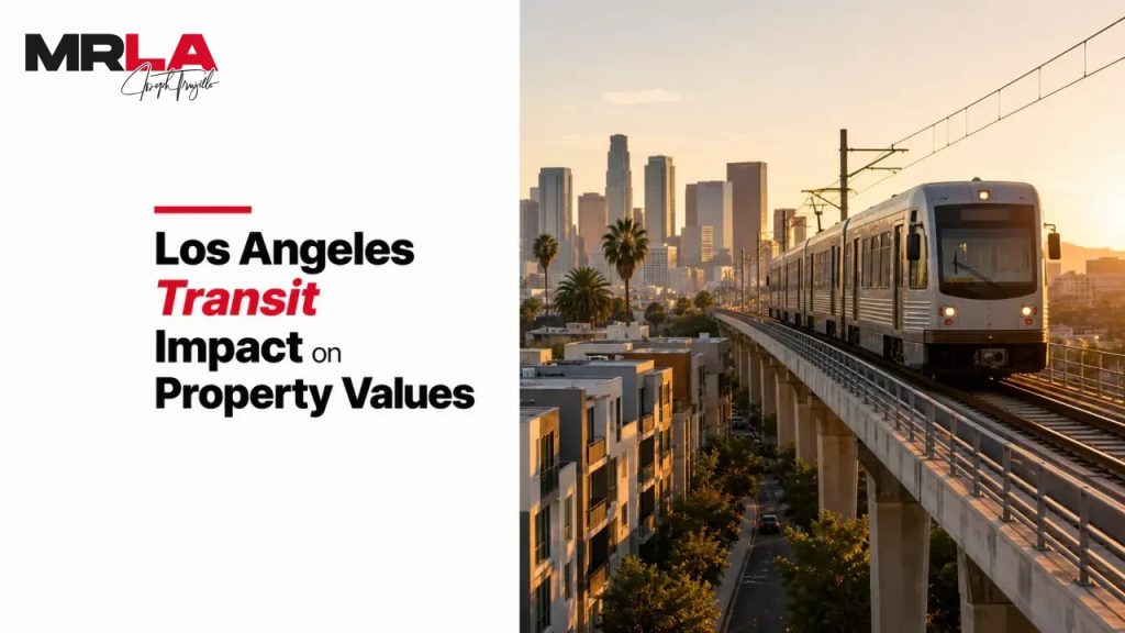 Los Angeles Transit Impact on Property Values