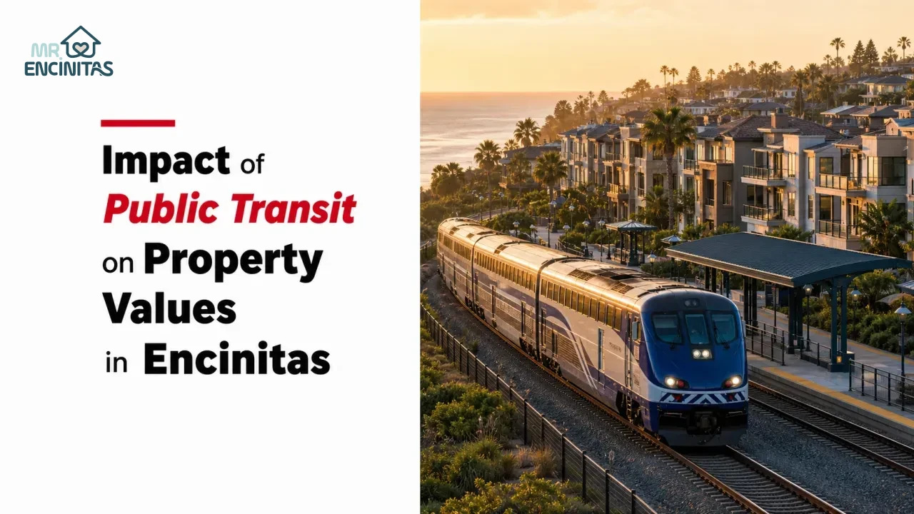 Impact of Public Transit on Property Values in Encinitas
