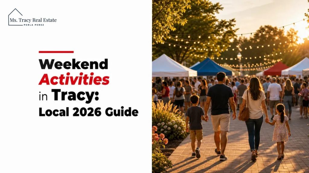 Weekend Activities in Tracy: Local 2026 Guide