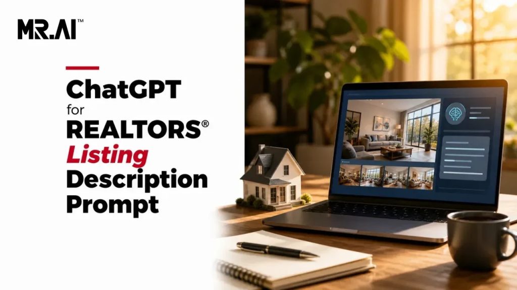 ChatGPT for REALTORS® Listing Description Prompt