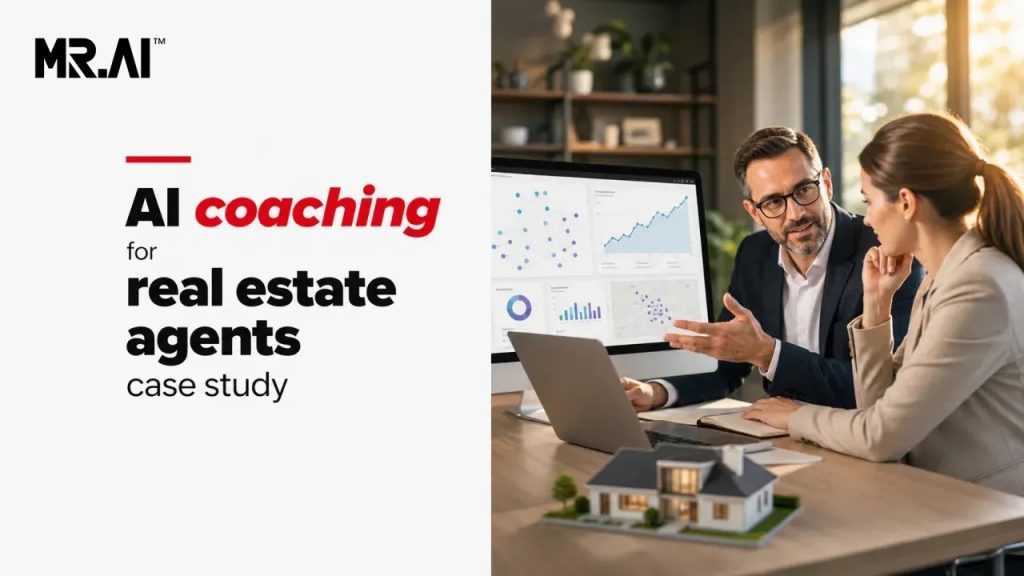 AI coaching for real estate agents case study