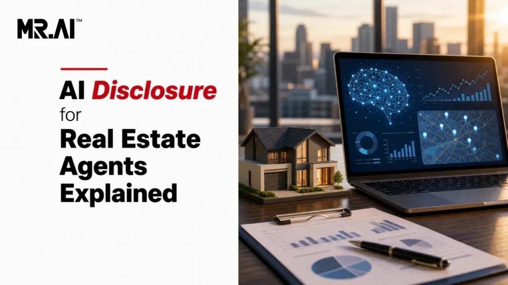 AI Disclosure for Real Estate Agents Explained